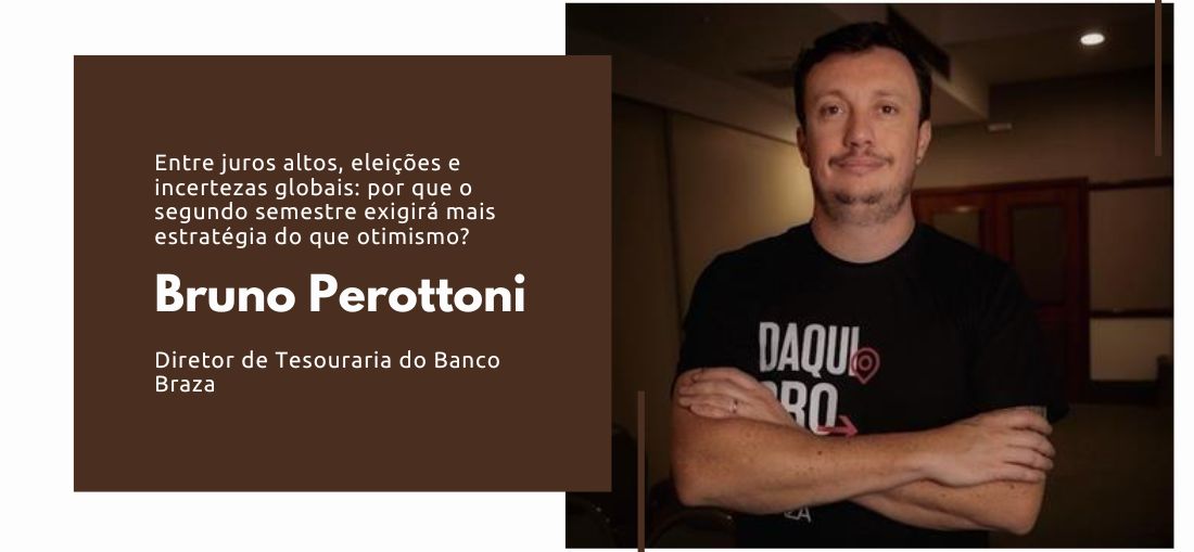 Entre juros altos, eleições e incertezas globais: por que o segundo semestre exigirá mais estratégia do que otimismo?