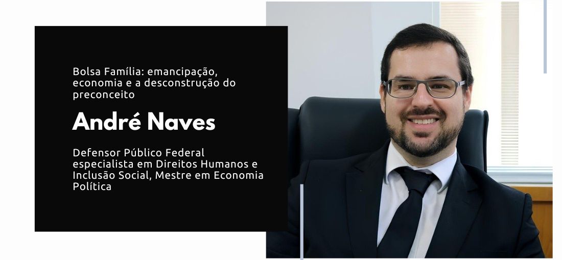 Bolsa Família: emancipação, economia e a desconstrução do preconceito